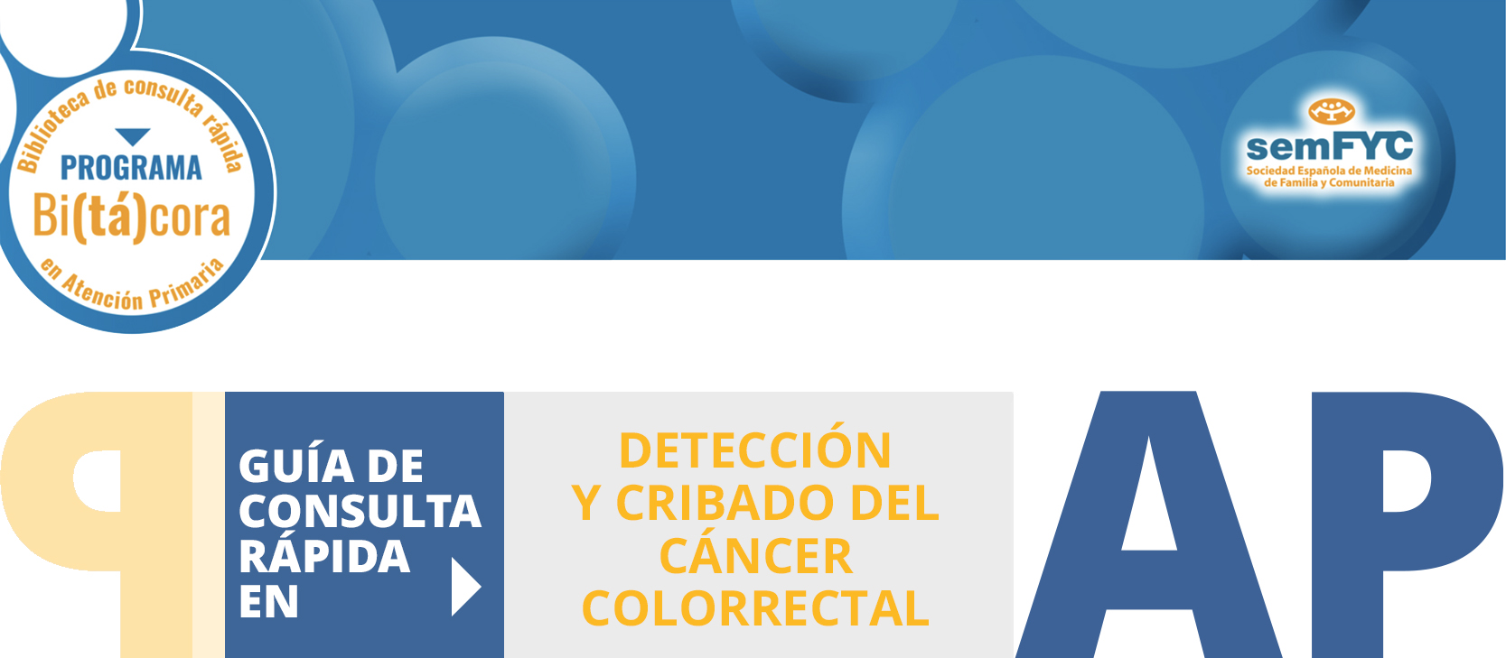 Programa Bi(tá)cora: Biblioteca de consulta rápida en Atención Primaria – Detección y cribado del cáncer colorrectal